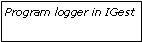 Text Box: Program logger in IGest